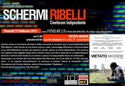 Proiezione VIETATO MORIRE di Teo Takahashi - Venerdì 15 Febbraio