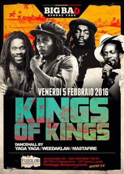 KINGS OF KINGS Yaga Yaga, WeedAklaN &amp; MastaFire