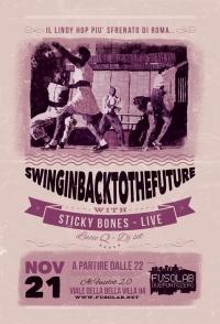 SWINGIN’ BACK TO THE FUTURE - Sticky Bones live