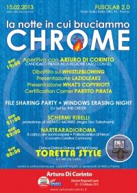 La notte in cui bruciammo CHROME! - Venerdì 15 Febbraio
