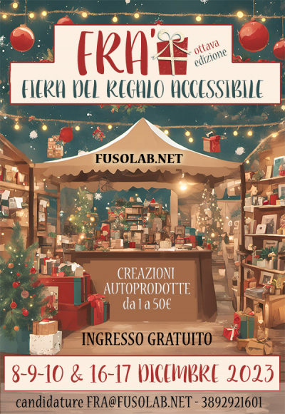 Fiera Regalo Accessibile 8-9-10 &amp; 16-17 dicembre 2023