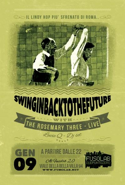 SWINGIN’ BACK TO THE FUTURE - THE ROSEMARY THREE (live) + LucieQ (dj set)
