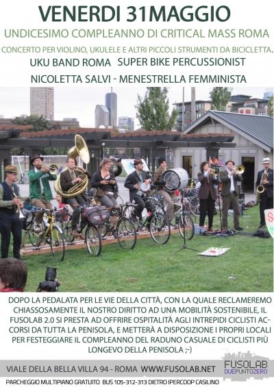 11° Compleanno Critical Mass Roma - Venerdì 31 Maggio