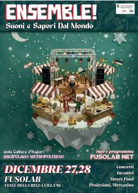 Ensemble! – Suoni e Sapori dal Mondo | Roma 27–28 dicembre 2025 | Arcipelago Metropolitano | Fusolab