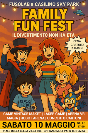 Family Fun Fest - 10 Maggio 2025