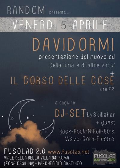 "Davidormi" + "Il corso delle cose" in concerto - Venerdì 5 Aprile