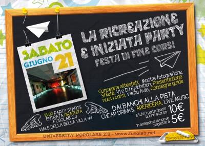 La ricreazione è iniziata Party - Festa di fine corsi